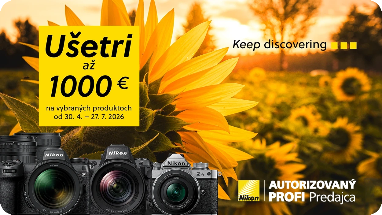 U�etri s Nikonom. Zachy� viac. Zapla� menej.